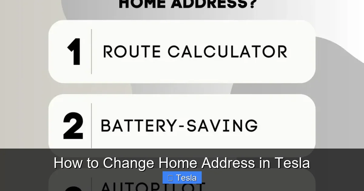 How to Change Home Address in Tesla