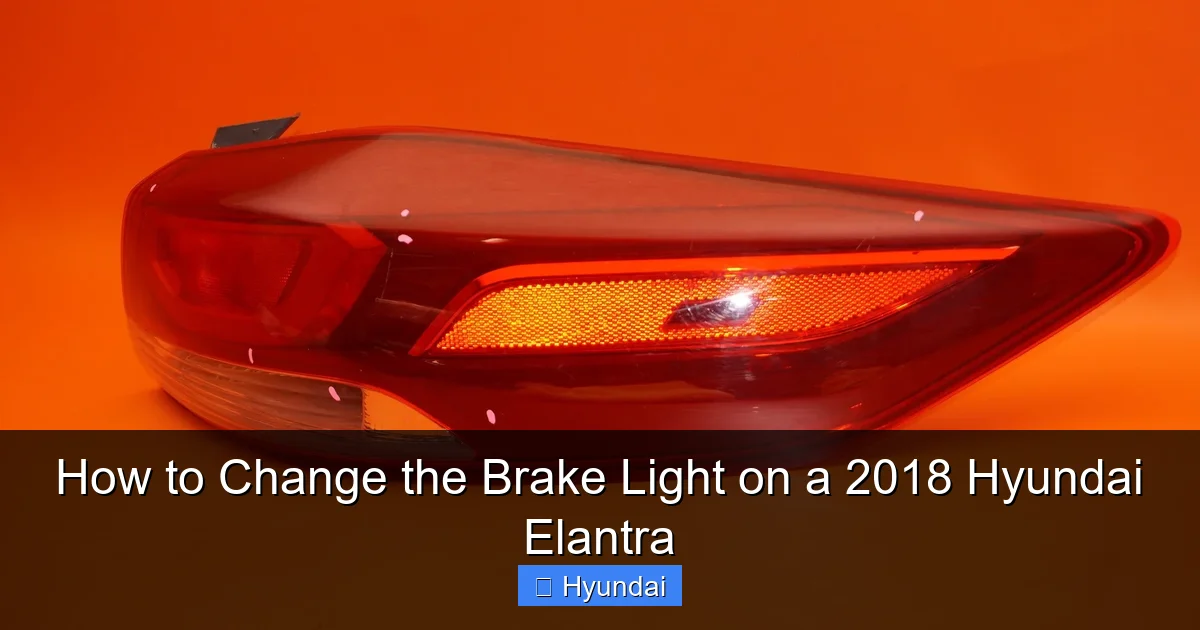How to Change the Brake Light on a 2018 Hyundai Elantra