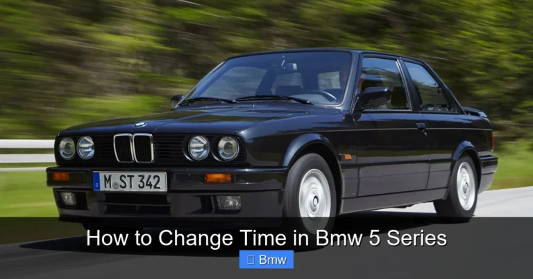 How to Change Time in Bmw 5 Series