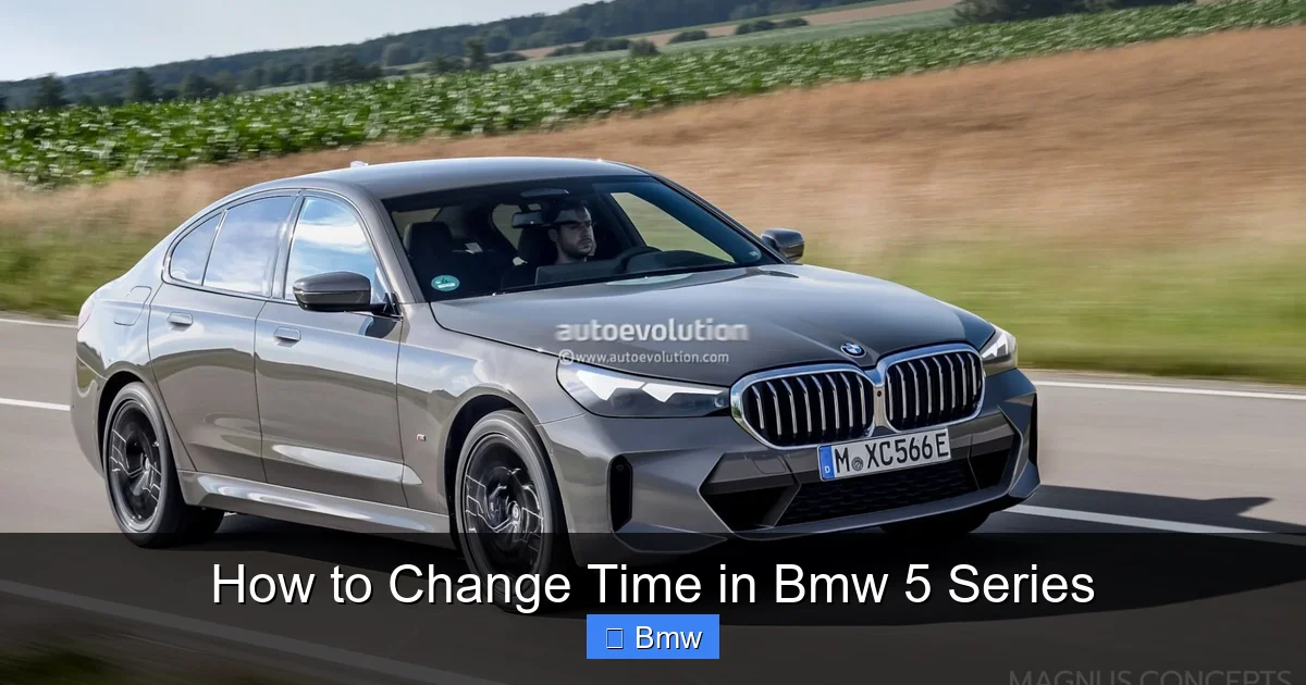 How to Change Time in Bmw 5 Series