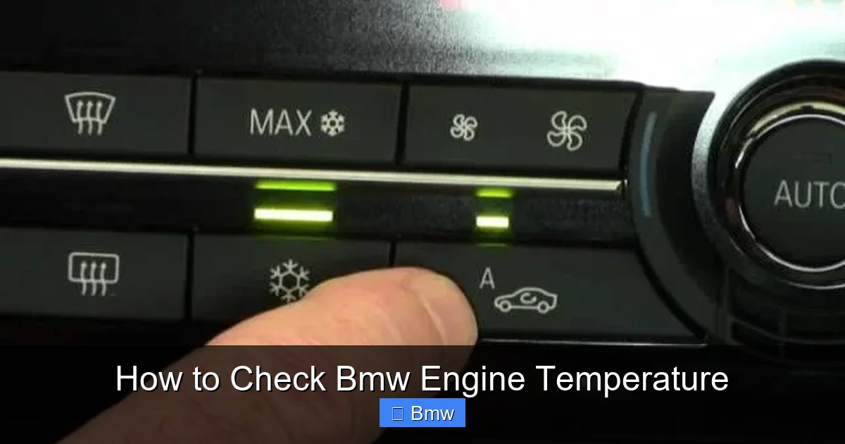 How to Check Bmw Engine Temperature