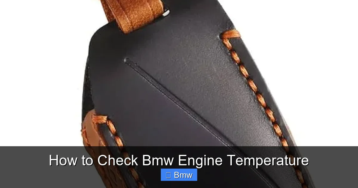How to Check Bmw Engine Temperature