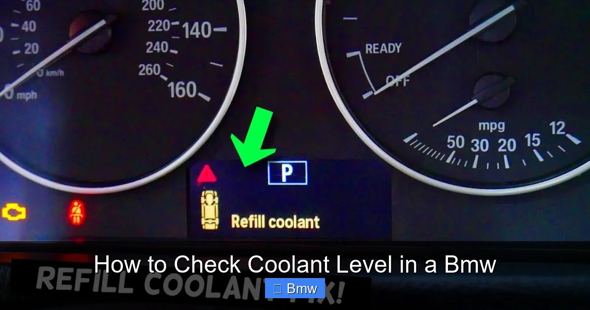 How to Check Coolant Level in a Bmw