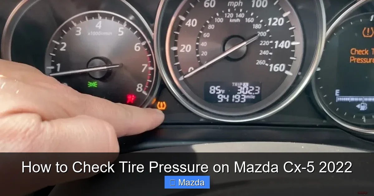 How to Check Tire Pressure on Mazda Cx-5 2022