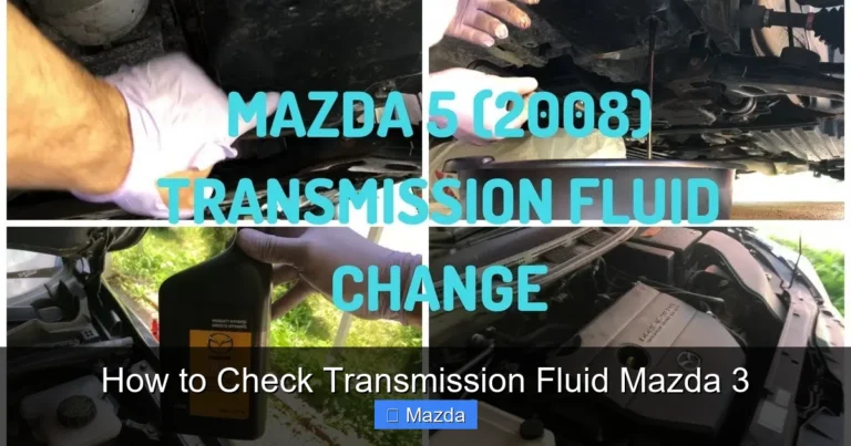 How to Check Transmission Fluid Mazda 3