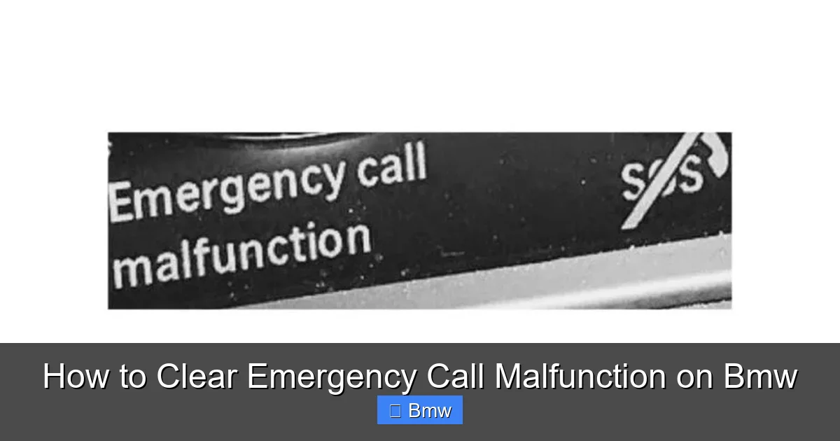 How to Clear Emergency Call Malfunction on Bmw