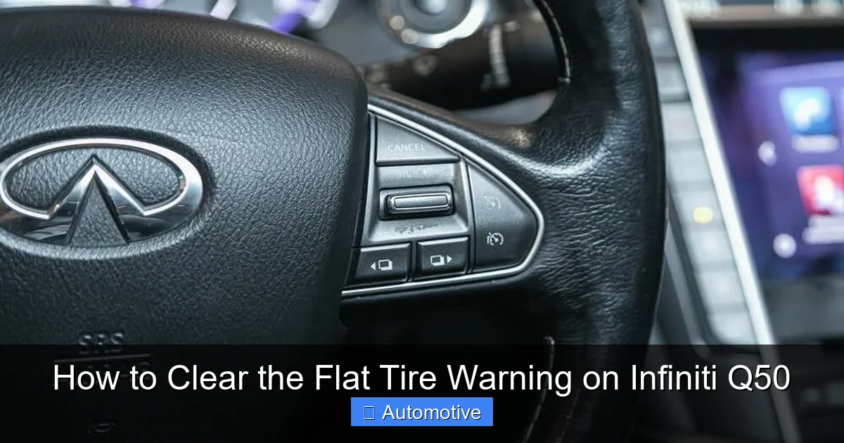 How to Clear the Flat Tire Warning on Infiniti Q50