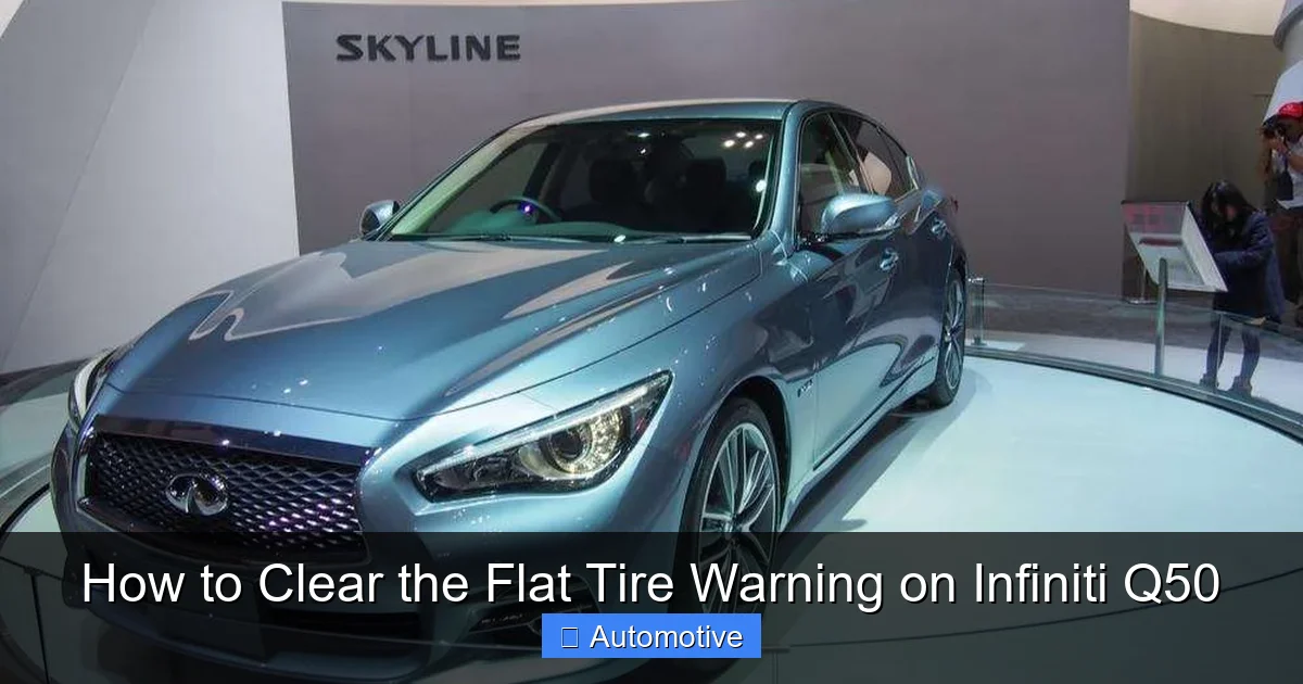 How to Clear the Flat Tire Warning on Infiniti Q50