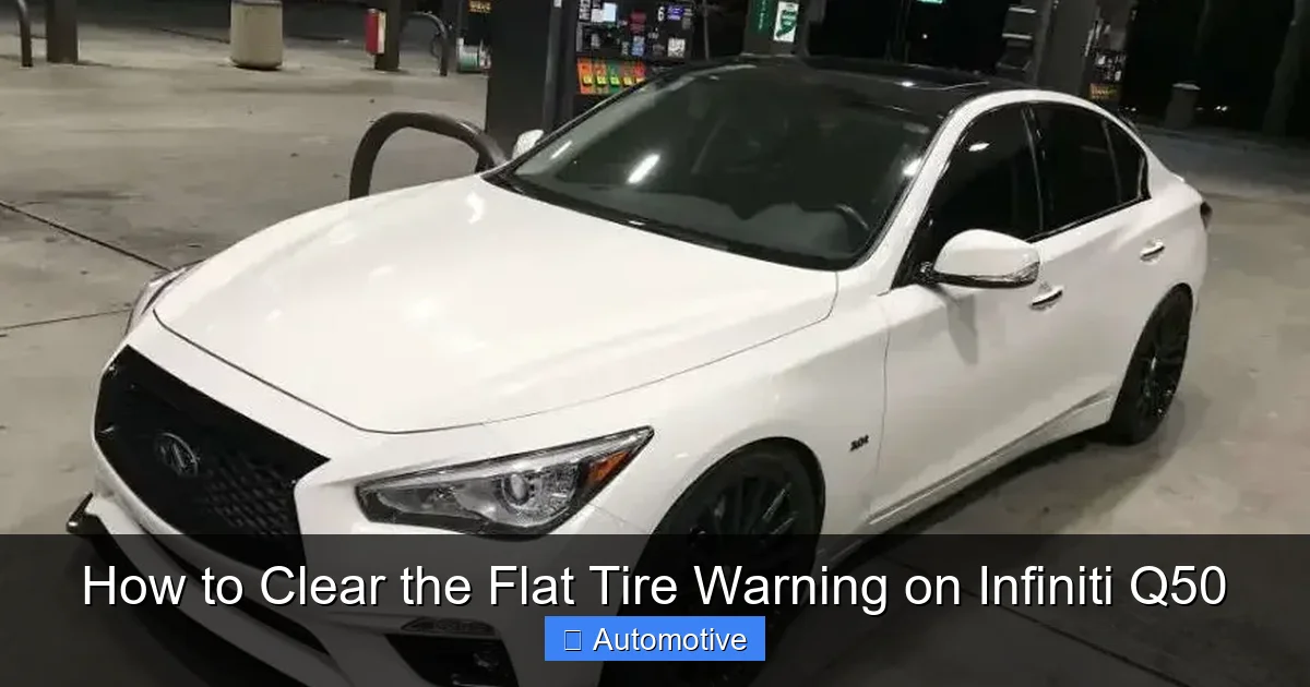 How to Clear the Flat Tire Warning on Infiniti Q50