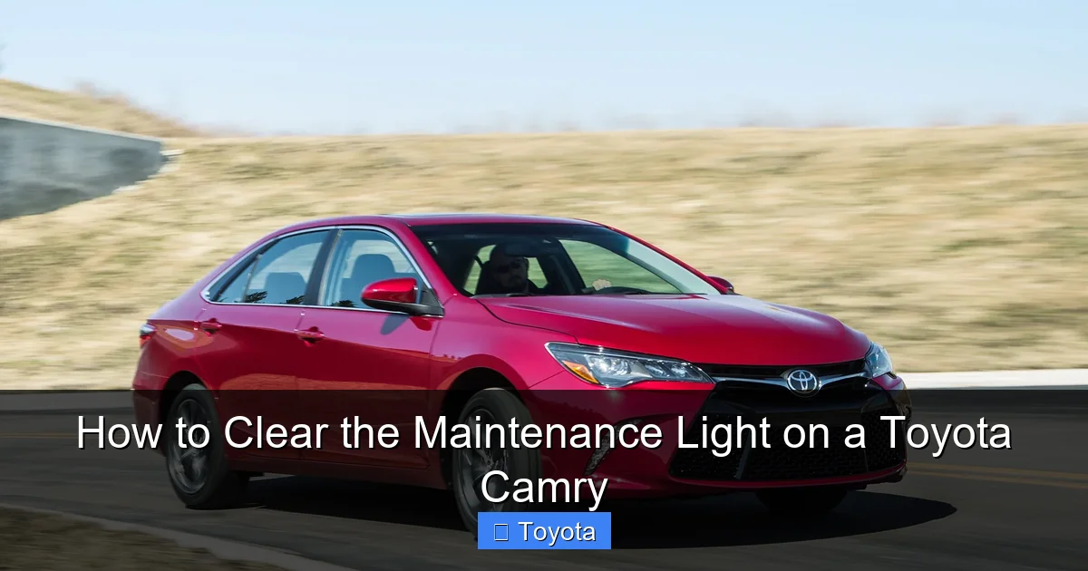 How to Clear the Maintenance Light on a Toyota Camry