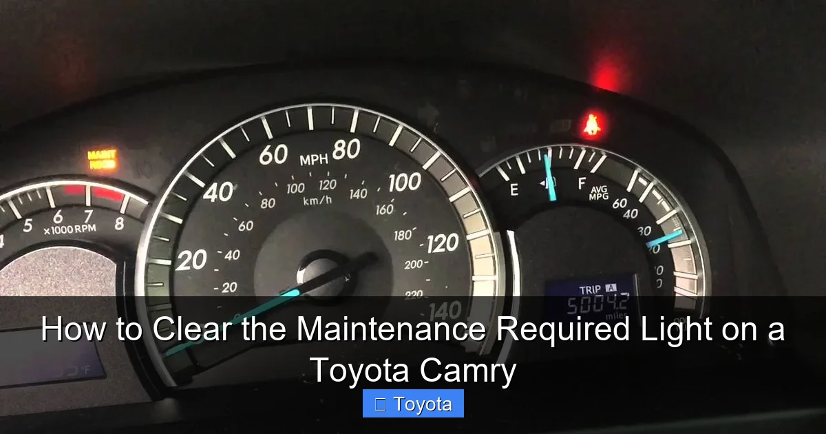 How to Clear the Maintenance Required Light on a Toyota Camry