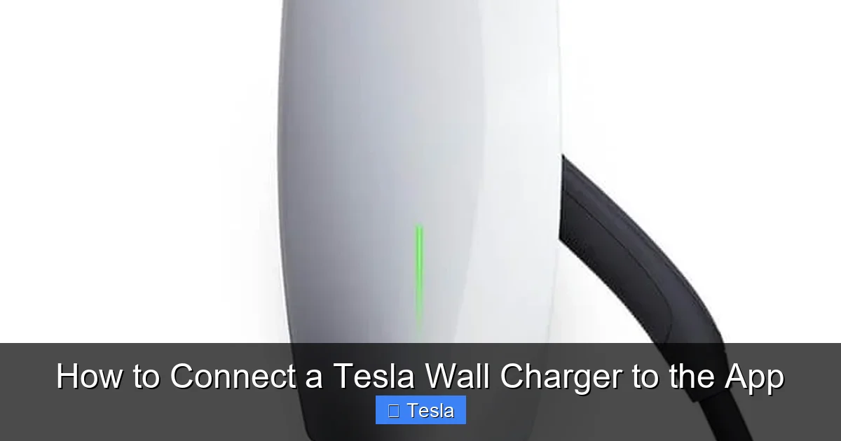 How to Connect a Tesla Wall Charger to the App