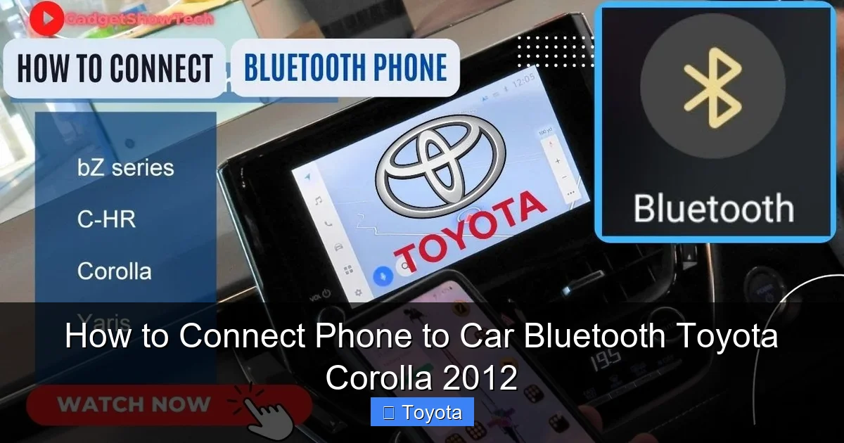 How to Connect Phone to Car Bluetooth Toyota Corolla 2012