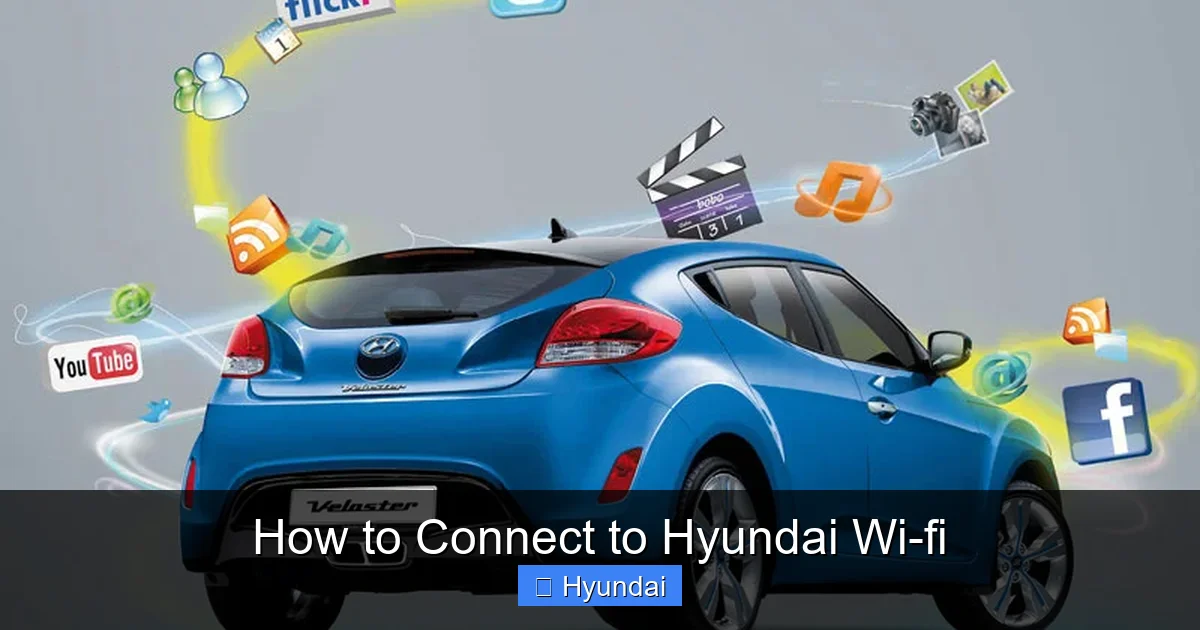 How to Connect to Hyundai Wi-fi