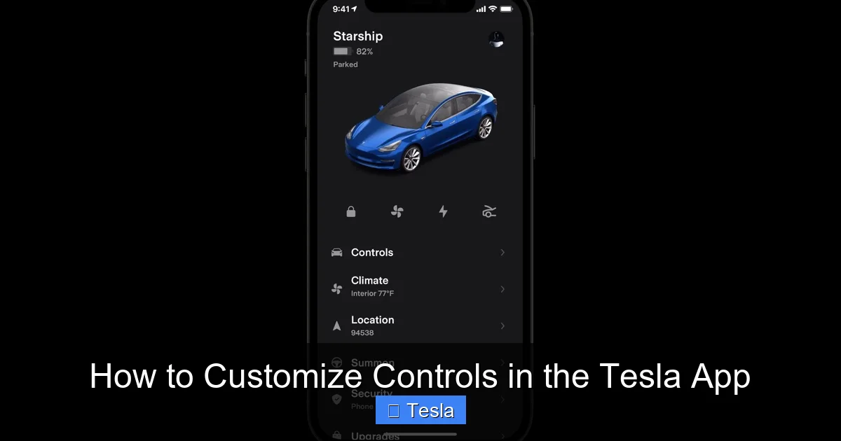 How to Customize Controls in the Tesla App