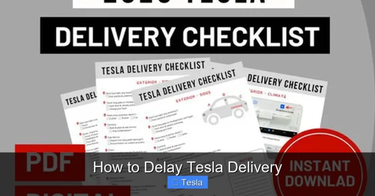 How to Delay Tesla Delivery