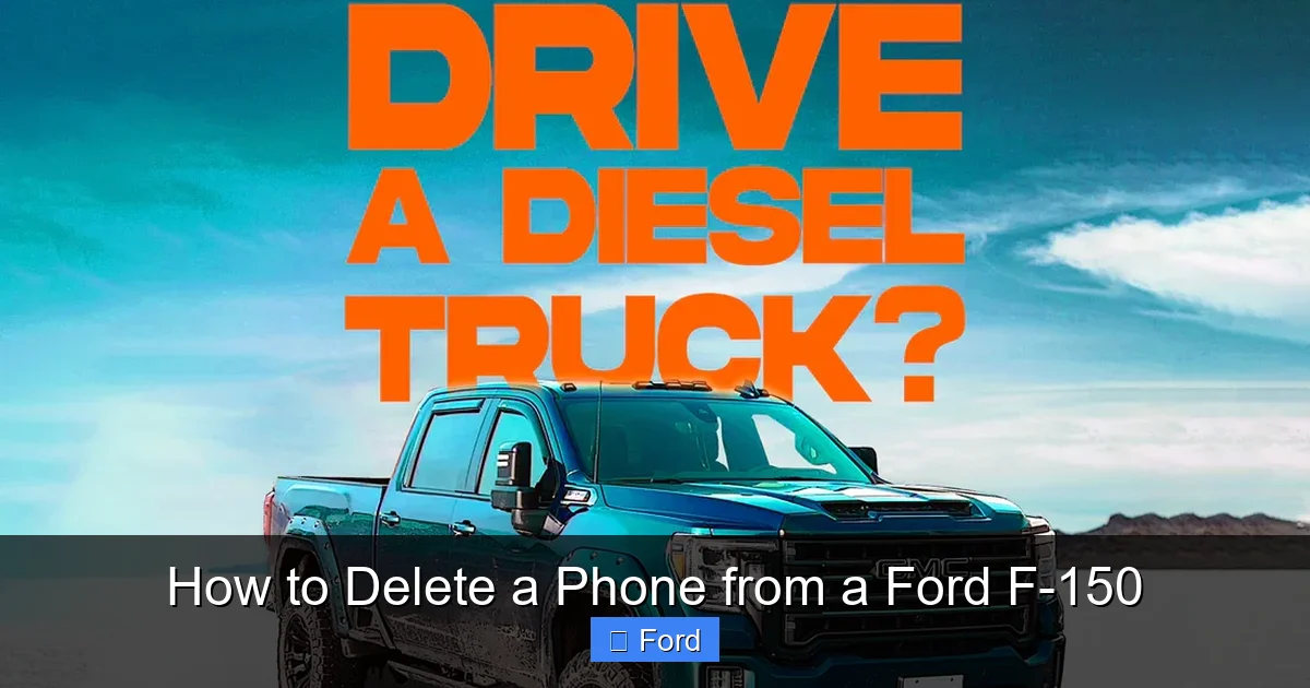 How to Delete a Phone from a Ford F-150