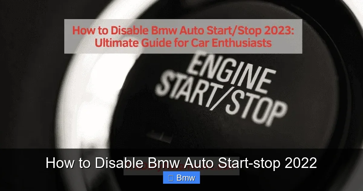 How to Disable Bmw Auto Start-stop 2022