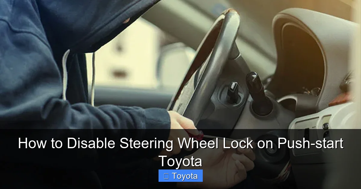 How to Disable Steering Wheel Lock on Push-start Toyota