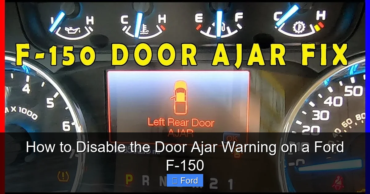 How to Disable the Door Ajar Warning on a Ford F-150