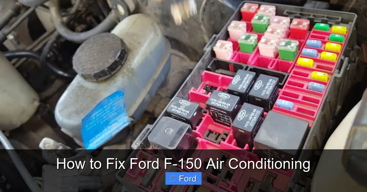 How to Fix Ford F-150 Air Conditioning