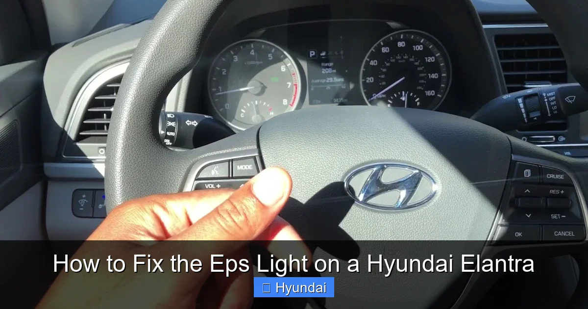 How to Fix the Eps Light on a Hyundai Elantra