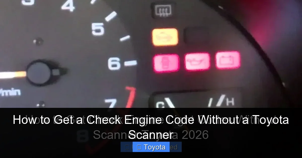 How to Get a Check Engine Code Without a Toyota Scanner