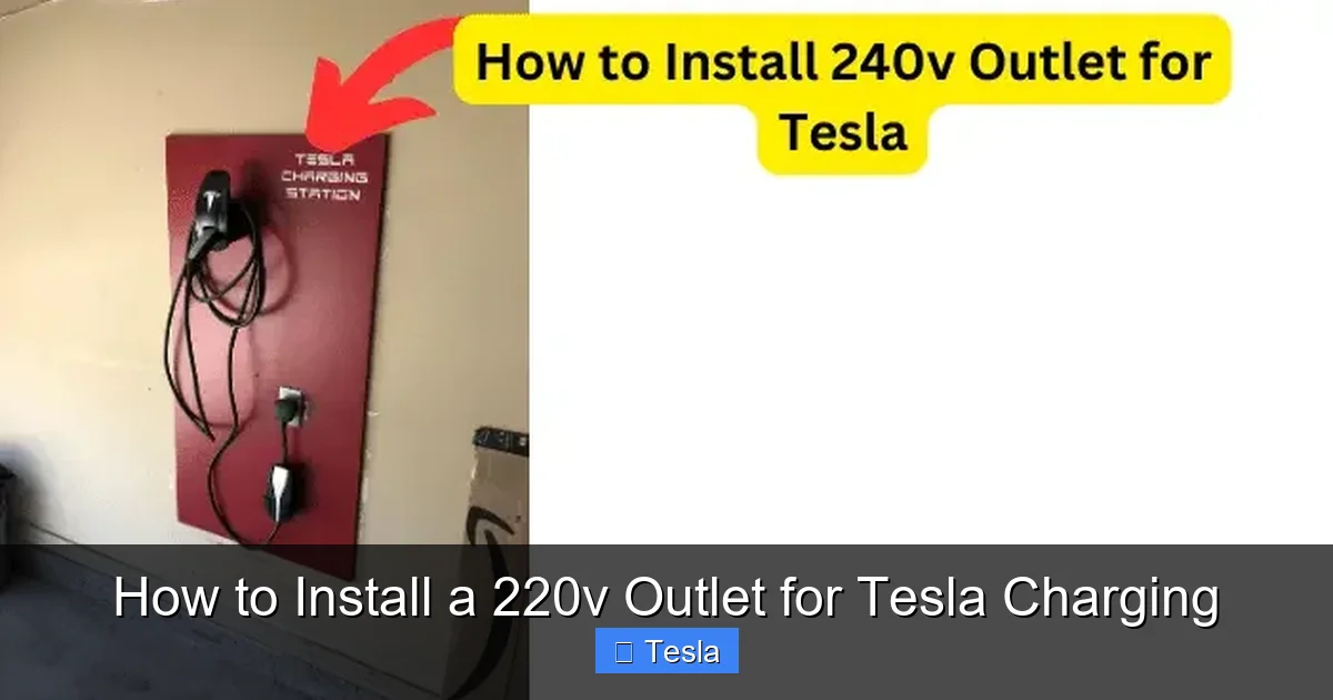 How to Install a 220v Outlet for Tesla Charging