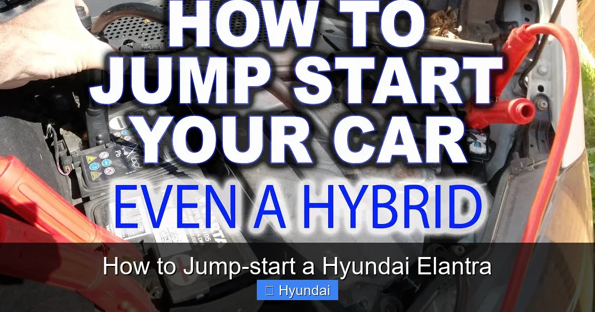 How to Jump-start a Hyundai Elantra