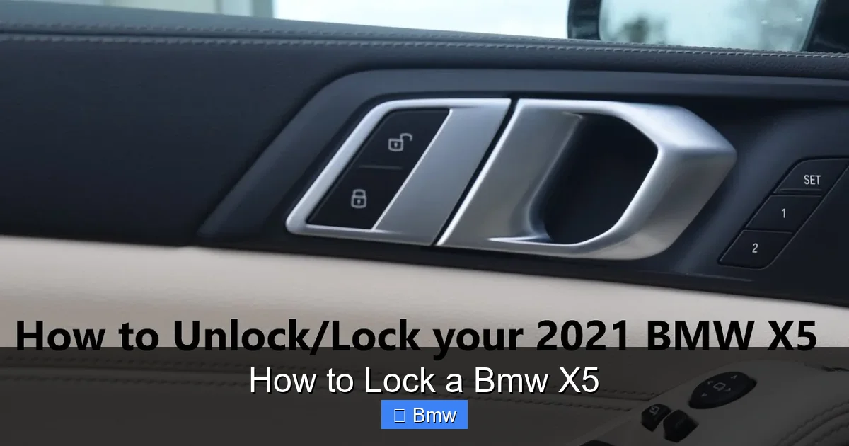 How to Lock a Bmw X5