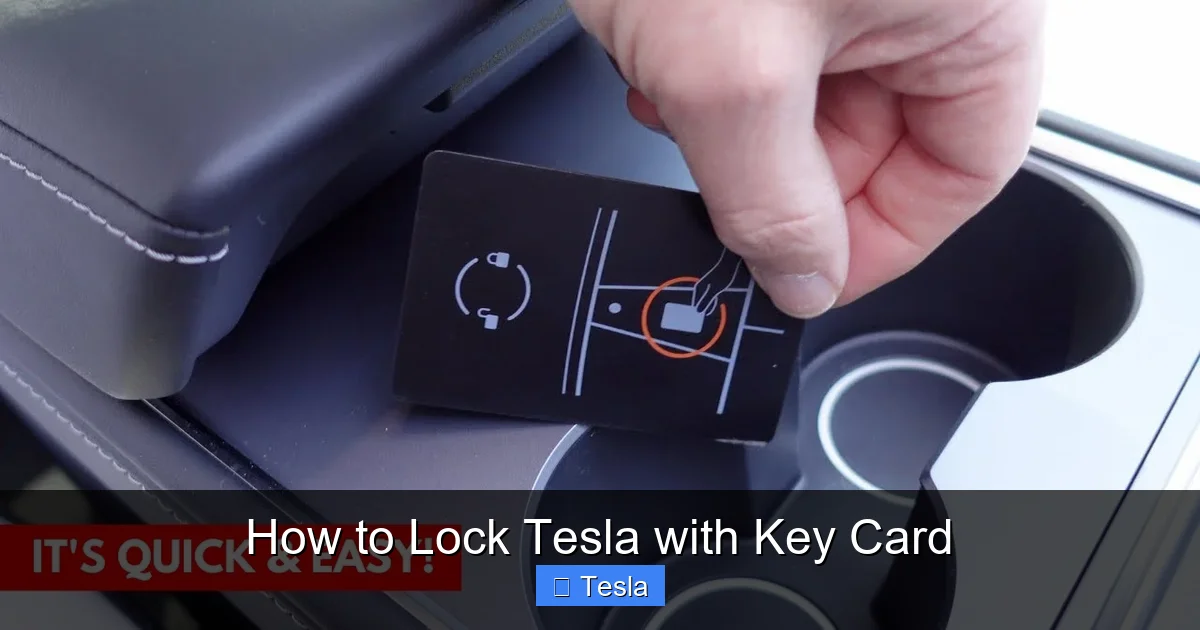 How to Lock Tesla with Key Card