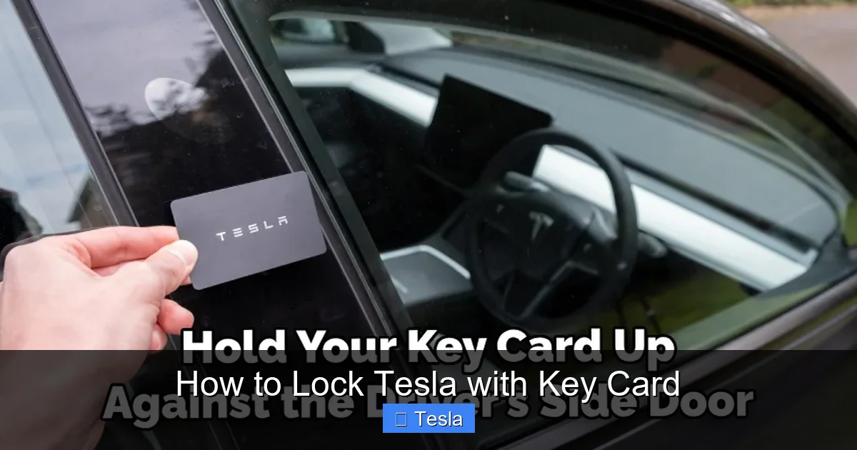 How to Lock Tesla with Key Card