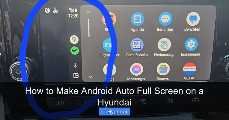 How to Make Android Auto Full Screen on a Hyundai