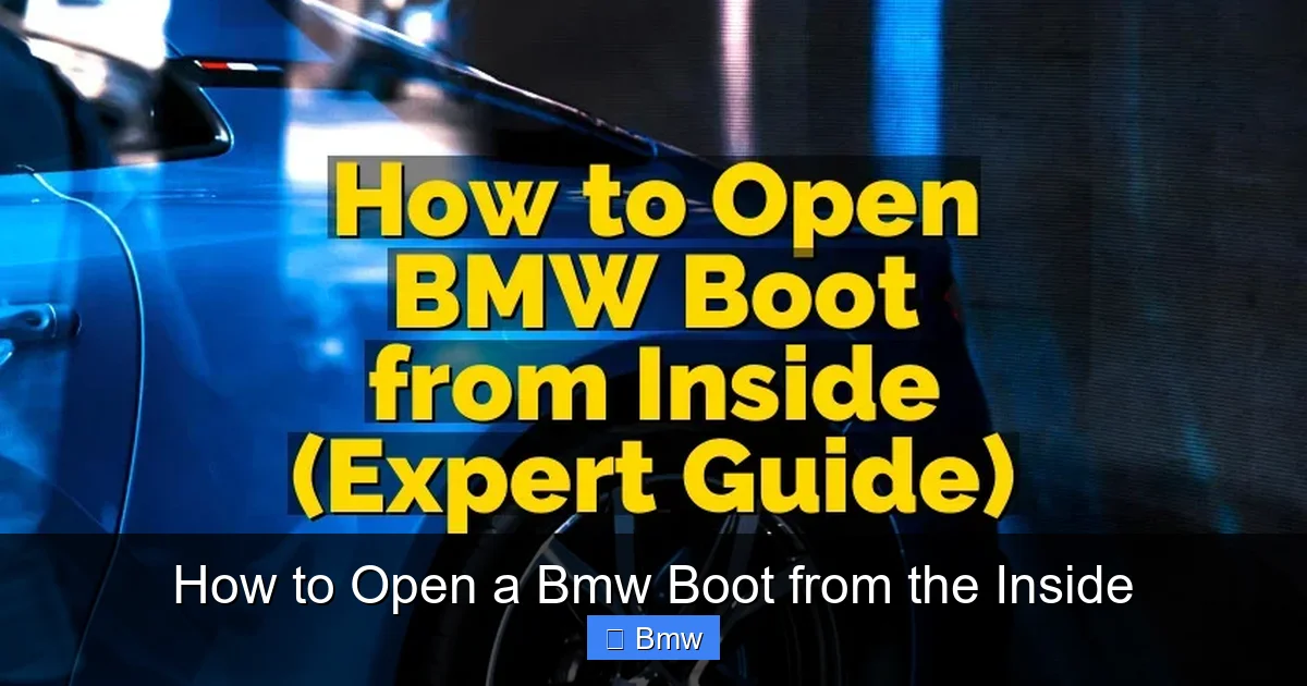 How to Open a Bmw Boot from the Inside