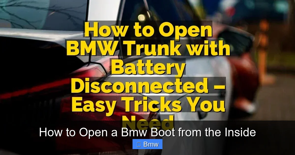 How to Open a Bmw Boot from the Inside