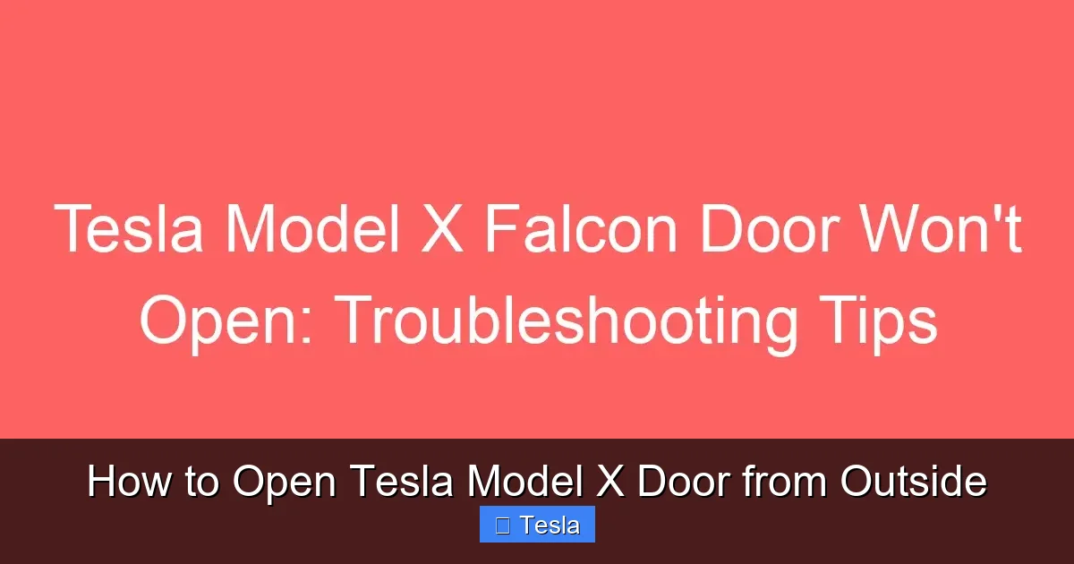 How to Open Tesla Model X Door from Outside