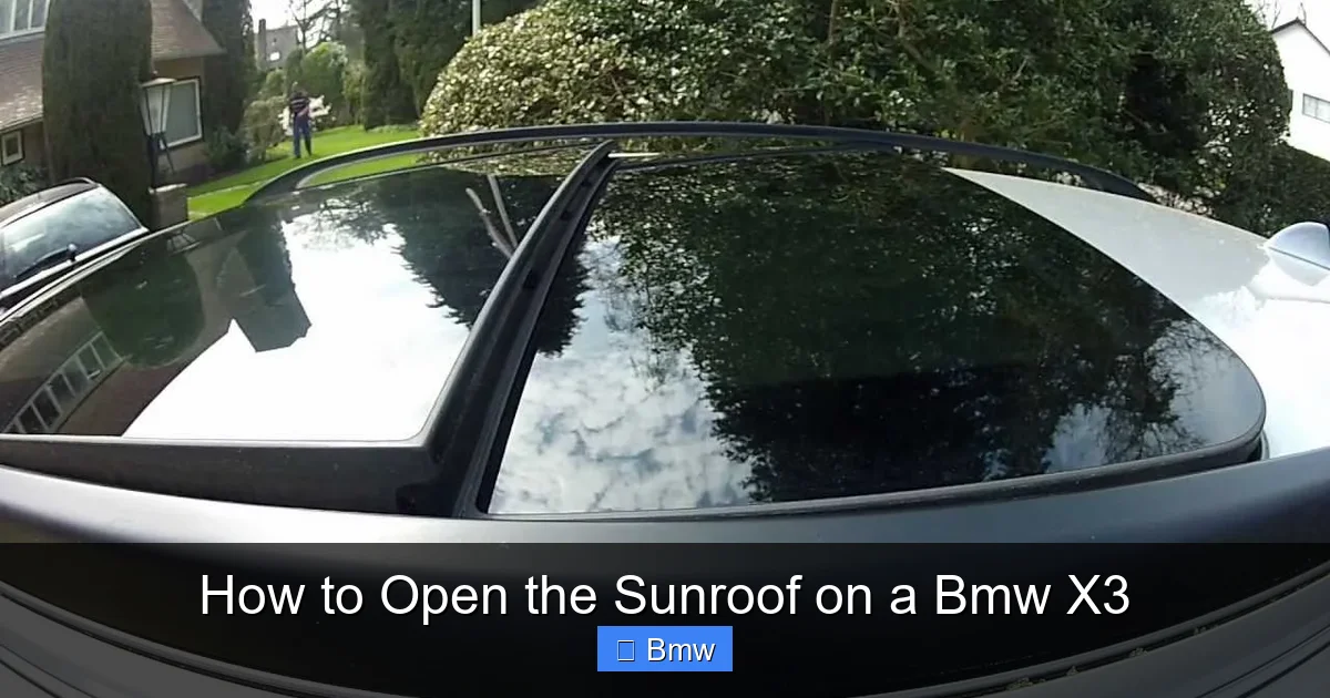 How to Open the Sunroof on a Bmw X3