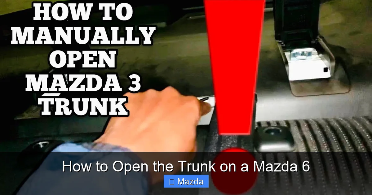 How to Open the Trunk on a Mazda 6
