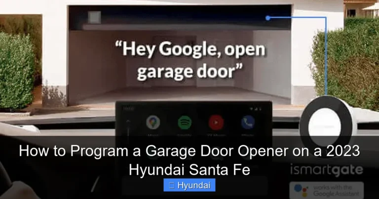 How to Program a Garage Door Opener on a 2023 Hyundai Santa Fe