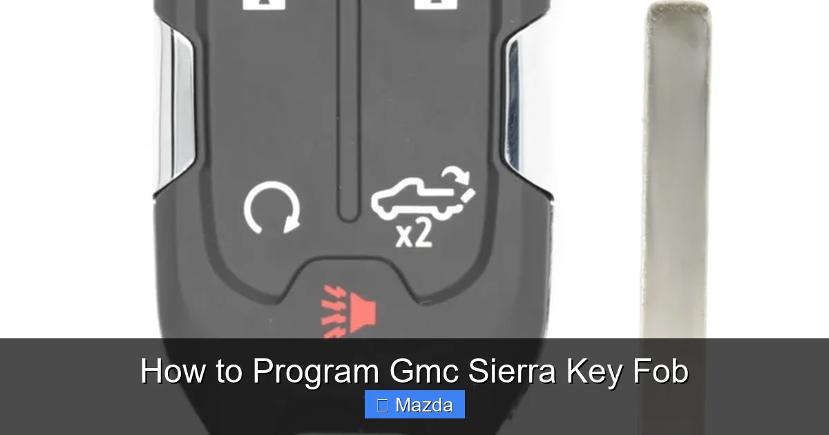How to Program Gmc Sierra Key Fob