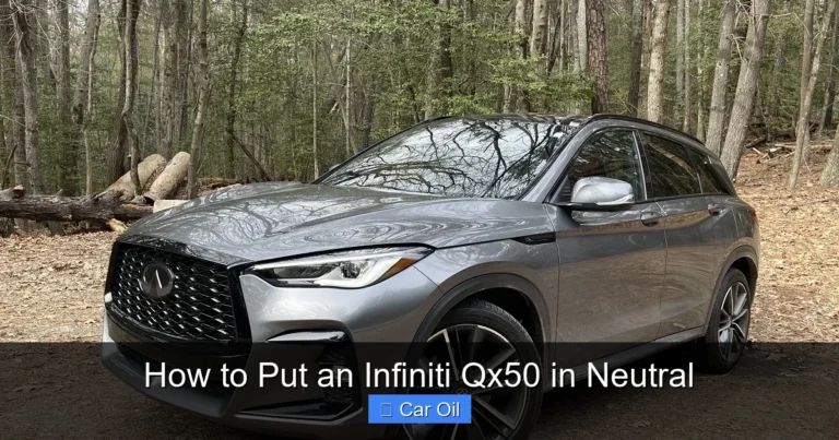 How to Put an Infiniti Qx50 in Neutral