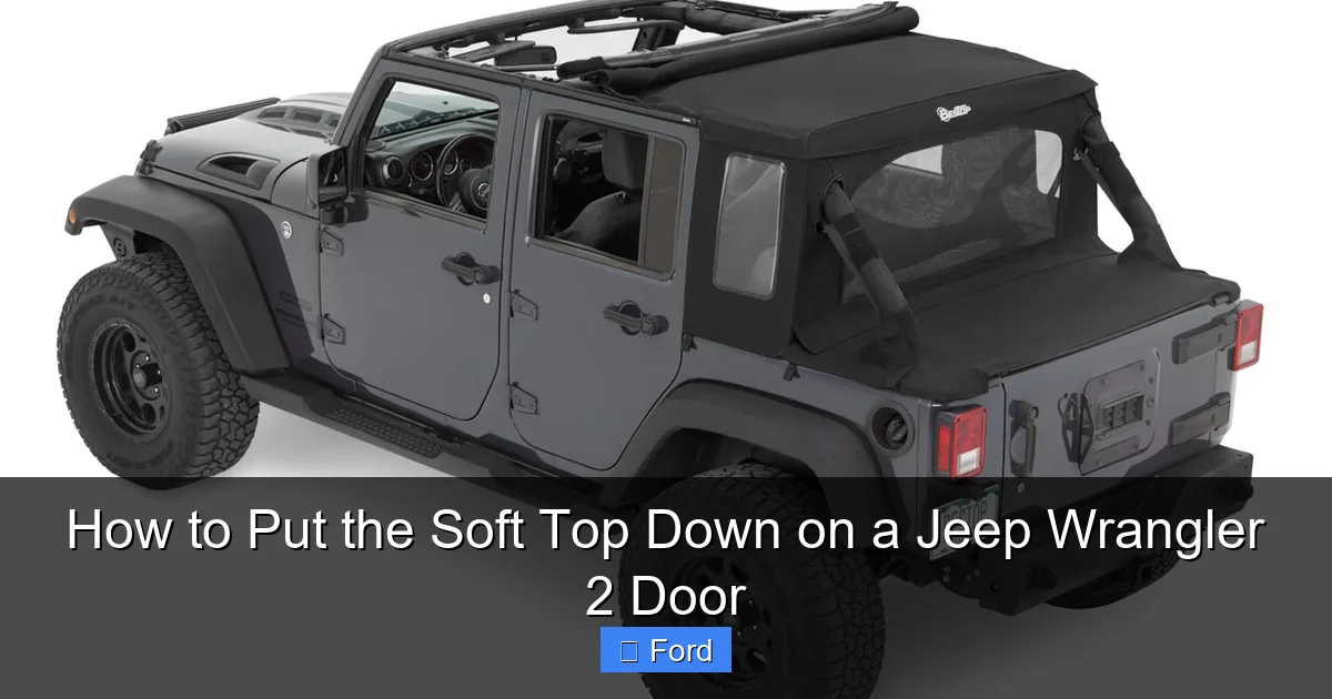 How to Put the Soft Top Down on a Jeep Wrangler 2 Door