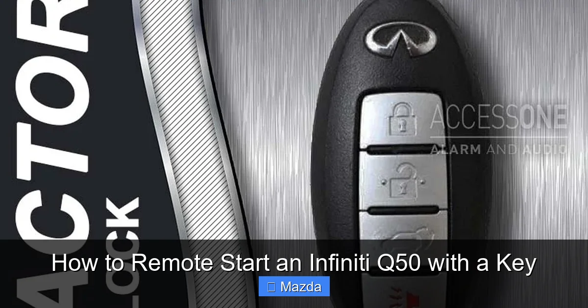 How to Remote Start an Infiniti Q50 with a Key