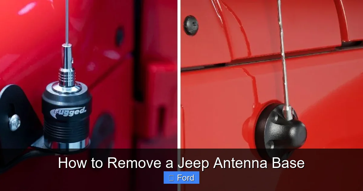 How to Remove a Jeep Antenna Base