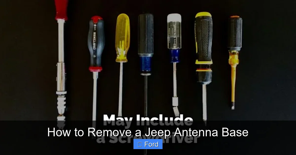 How to Remove a Jeep Antenna Base