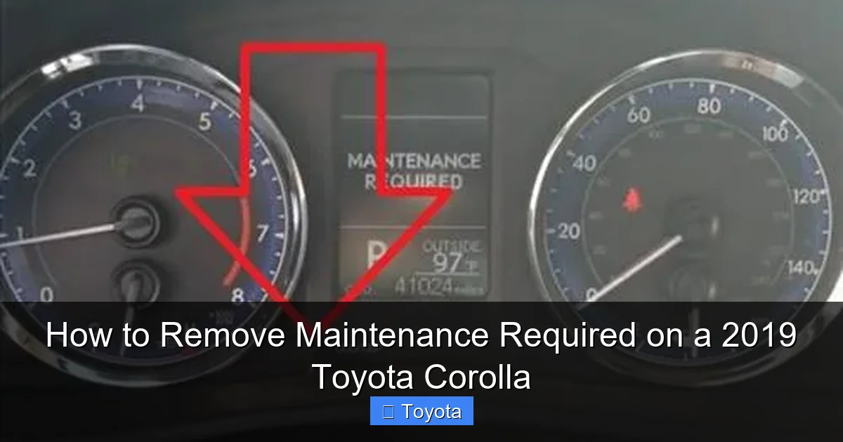 How to Remove Maintenance Required on a 2019 Toyota Corolla