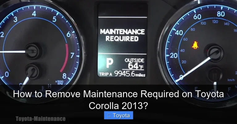 How to Remove Maintenance Required on Toyota Corolla 2013?