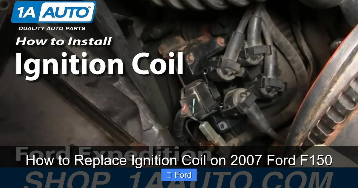 How to Replace Ignition Coil on 2007 Ford F150