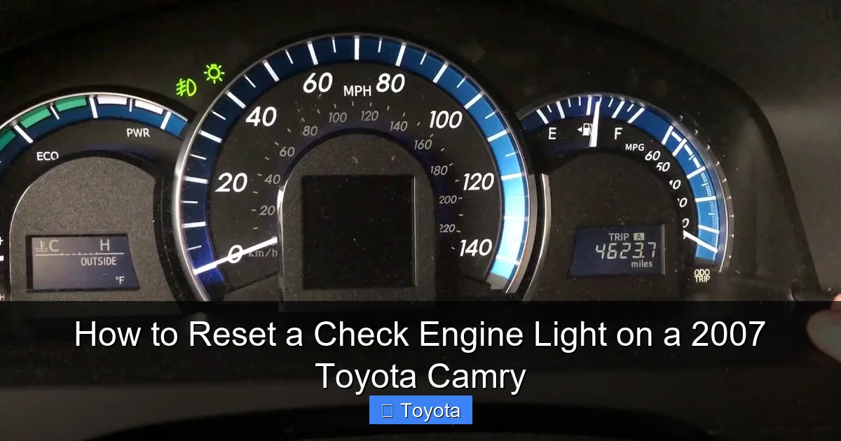 How to Reset a Check Engine Light on a 2007 Toyota Camry