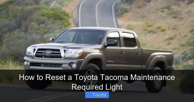 How to Reset a Toyota Tacoma Maintenance Required Light